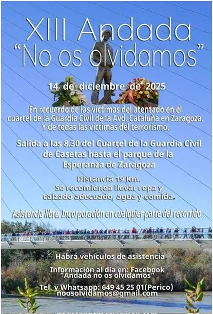 La XIII Andada &ldquo;No Os Olvidamos&rdquo; recordar&aacute; este domingo a las v&iacute;ctimas del atentado de la Casa Cuartel de Zaragoza