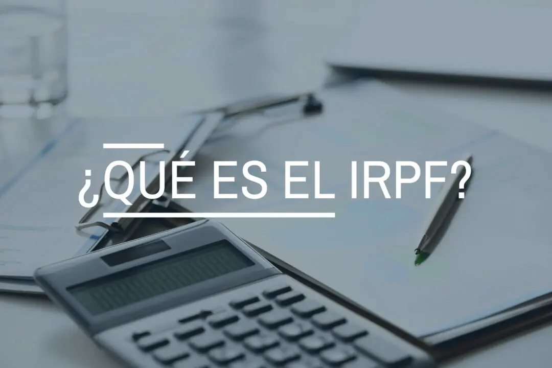20260305 que-es-el-irpf-declaracion-de-la-renta